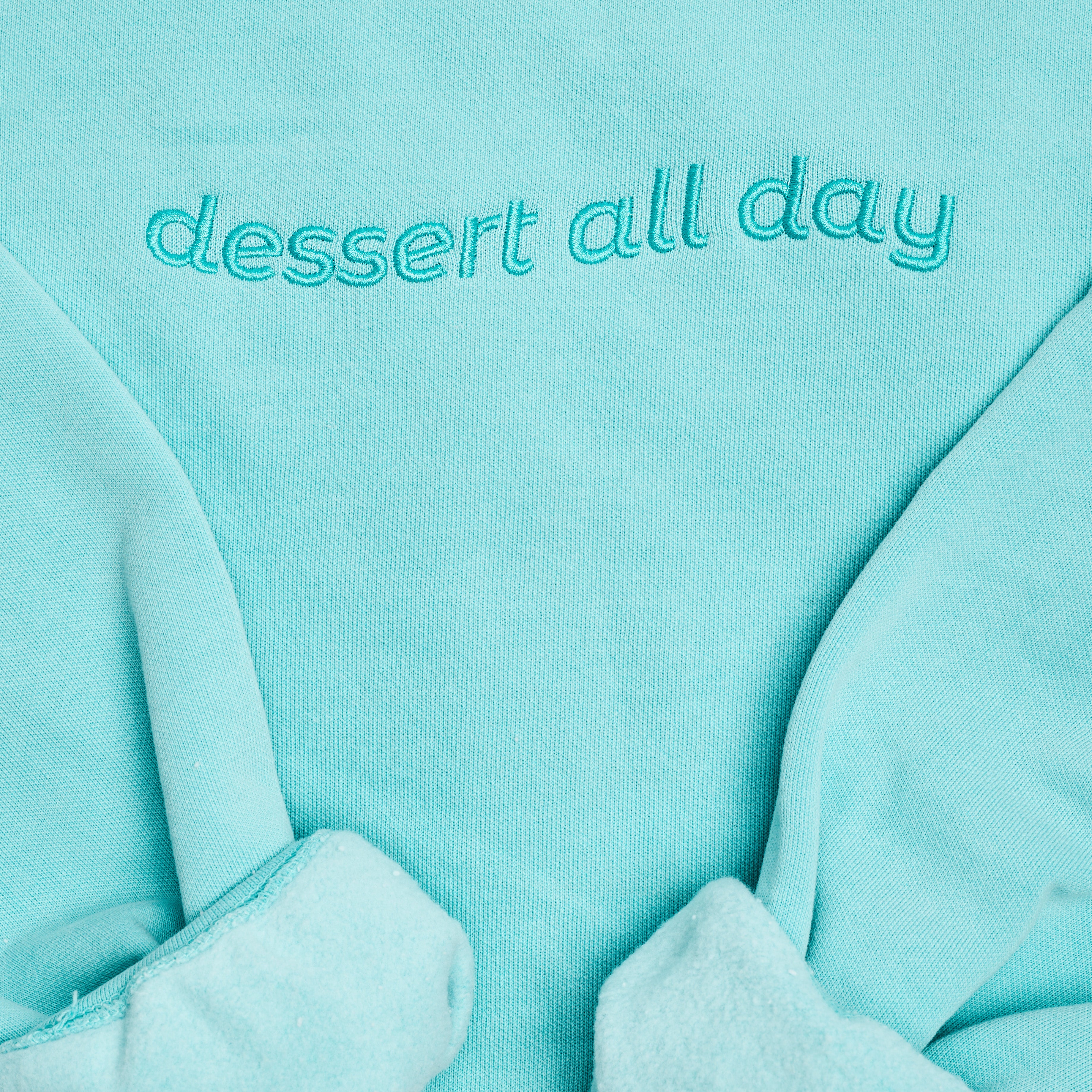 Dessert All Day Sweatshirt front
